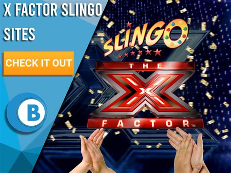 Jogue Slingo X Factor online